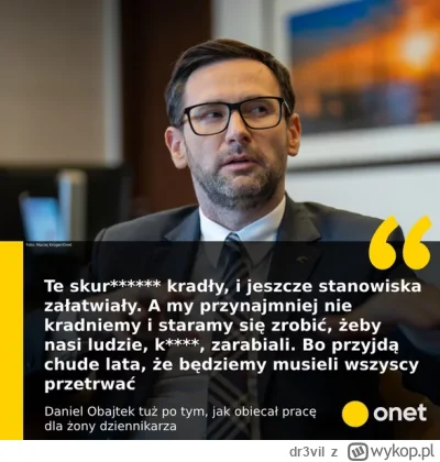 dr3vil - Obajtek o zatrudnieniu żony i ojca Piotra Nisztora - PiSowskiego propagandzi...