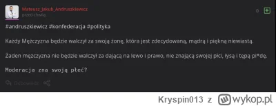 Kryspin013 - >@Lukardio: konfederata przebrany za babe znowu poleciał XD wiadomo za c...