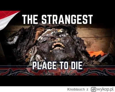 Knoblauch - #raportzpanstwasrodka
Ma'nene: Festiwal czyszczenia zwłok
Ma'nene to t...