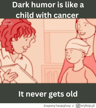 ZnajomyTwojejZony - #czarnyhumor #humorobrazkowy