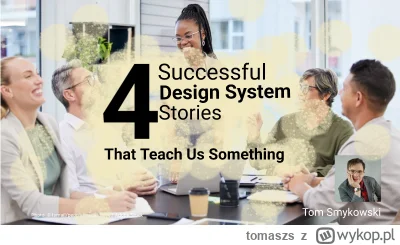 tomaszs - These four case studies shaped how I approach design systems and component ...