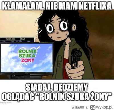 wilku88 - Idealna dziewczyna nie istn...
#rolnikszukazony