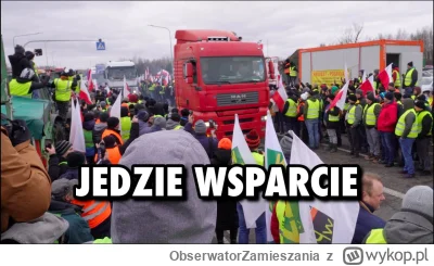 ObserwatorZamieszania - #ukraina #polska #protestrolnikow