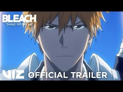 typbezkasy95 - #animedyskusja #anime #bleach
Nowy trailer do porannej kawusi.

1. Czy...