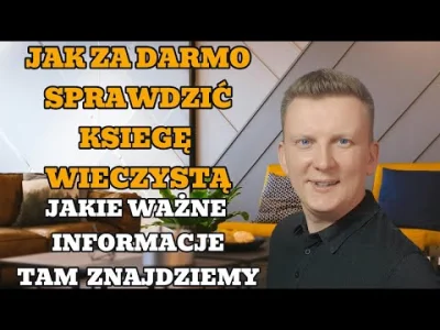 FiN-Nieruchomosci - Jak za darmo sprawdzić Księgę Wieczystą mieszkania Jakie informac...