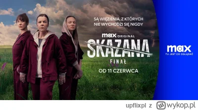 upflixpl - Finałowy sezon serialu "Skazana" premierowo w serwisie Max!

Platforma s...