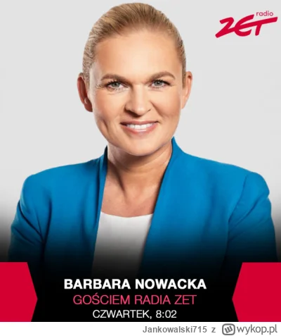 Jankowalski715 - Jutro porannym gościem Radia Zet Barbara Nowacka z KO, minister eduk...