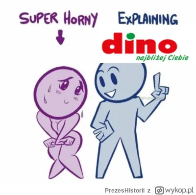 PrezesHistorii - Macie jeszcze jakieś memy z #dino ?
#humorobrazkowy