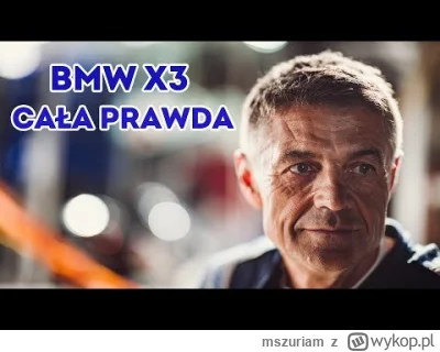 mszuriam - BMW X3- CAŁA PRAWDA
https://youtu.be/-9dxw1xNlcE?si=NA2wagzbWml_qqUJ
#moto...