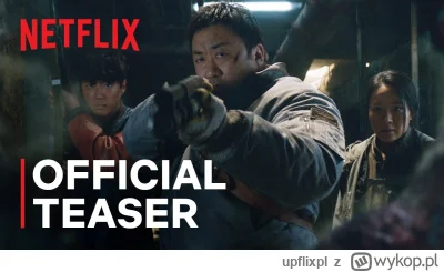 upflixpl - Badland Hunters | Zapowiedź nowego koreańskiego filmu akcji Netflixa

Ne...