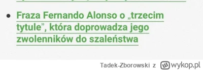 Tadek-Zborowski - @Najtwardszy_Tifoso Nawet bez jego #!$%@? o 3 WDC al0nsiarze dostaj...