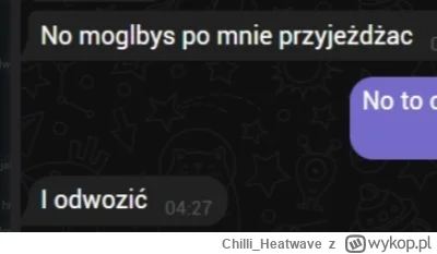 Chilli_Heatwave - @Arivederczi: jest tam przyjezdzac i odwozic, brzmi jak kontrakt na...