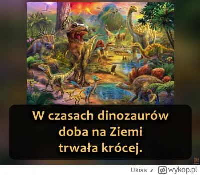 Ukiss - 70 milionów lat temu Ziemia obracała się szybciej niż dziś - doba trwała wted...