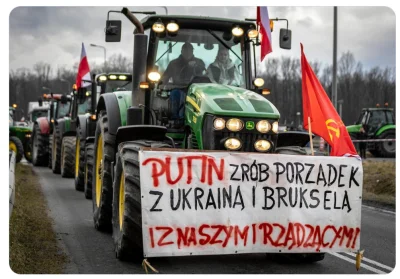 Tymajster - Odnoszę wrażenie, że te protesty rolników to akcja ruskiej propagandy na ...