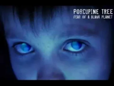 Marek_Tempe - Porcupine Tree - Anesthetize.
#muzyka