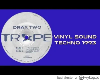 Bad_Sector - #muzykaelektroniczna #techno #acidtechno
Drax – Middle Earth (1993)