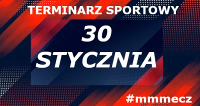 mmm_MMM - Wtorek - terminarz sportowy #mmmecz

Jeśli chcesz być wołany do kolejnych t...