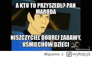 Miguelos - @straszny_cham: Chłopie, to jest portal ze śmiesznymi obrazkami, zluzuj