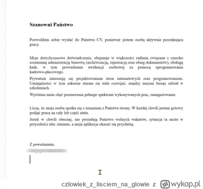 czlowiekzlisciemnaglowie - Mój List Motywacyjny 

#szukaniepracy #praca  #pracbaza #o...