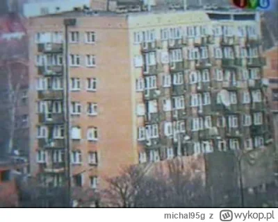 michal95g - https://www.youtube.com/watch?v=qM4l7HX6buU video z wysadzenia bloku