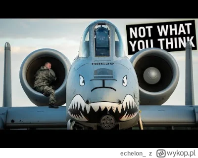echelon_ - Świetny materiał o A-10 #aircraftboners #samoloty
Polecam przy okazji cały...