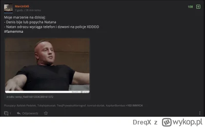 DreqX - @MarcinE45 marzenie spełnione XD
#famemma