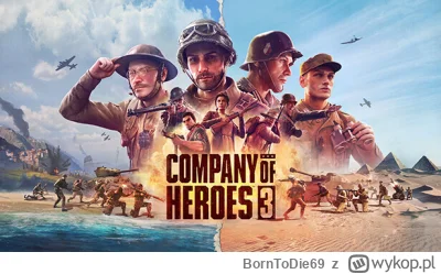BornToDie69 - Sprzedam kod do gry Company of Heroes 3. Kod dostałem do procka na more...
