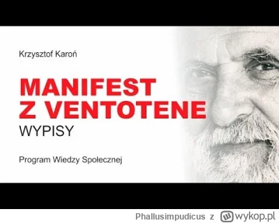 Phallusimpudicus - @bzyku95: Manifest z Ventotene - Europa bez państw i granic, ident...