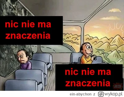 ein-abychon - Nie nie ma znaczenia