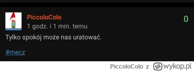 PiccoloColo - Tak się wygrywa mecze, w których sportowo jest się gorszym od przeciwni...