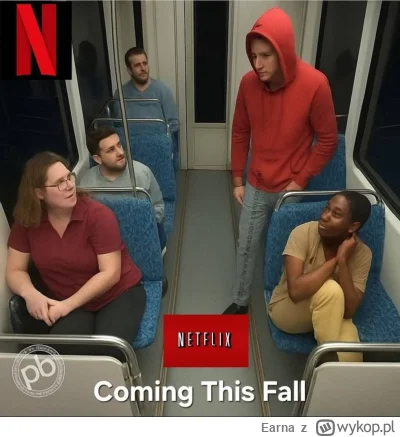 Earna - Bo inaczej ciężko będzie nakręcić...