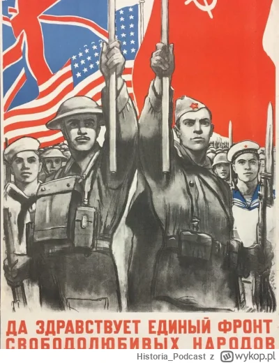 Historia_Podcast - CO BY BYŁO GDYBY?

Na zdjęciu radziecki plakat propagandowy, brate...