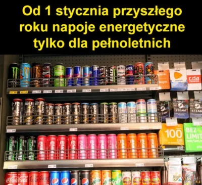 SzycheU - No to teraz podstawówka już nie dupnie se monsterka ( ͡° ͜ʖ ͡°)
#energetyki...