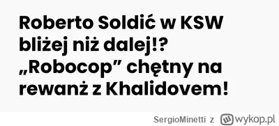 SergioMinetti - To KSW będzie zbierać takich odrzutów którym nie udało się w innych f...