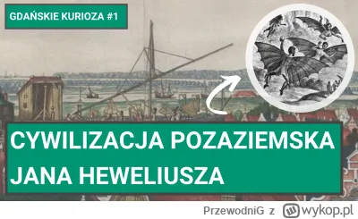 PrzewodniG - Cywilizacja pozaziemska według Jana Heweliusza

W ostatnich tygodniach o...