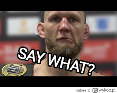 Kabee - Może być grubo po tym co Bandura pokazał na sparingach w Ankos MMA( ͡° ͜ʖ ͡°)...