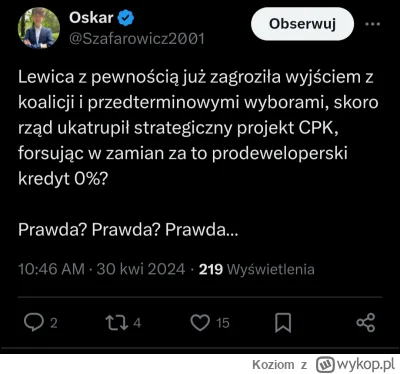 Koziom - Oskarek, jeśli myślisz, że przez niepewność i niejasne stanowiska rządu wobe...