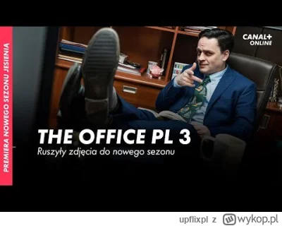 upflixpl - Wracamy do biura! Ruszyły zdjęcia do trzeciego sezonu The Office PL!

Po...