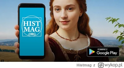 Histmag - Aplikacja Histmaga już w sklepie Google! Prosimy - pokaż informację innym(｡...