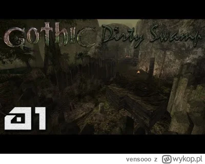 vensooo - Gothic 2 modyfikacja - Dirty Swamp.

Dirty Swamp opowiada o niewolniku, któ...