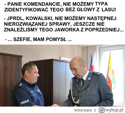 leburaque - #humorobrazkowy #jaworek #fredikamionka #heheszki #policja #teoriaspiskow...