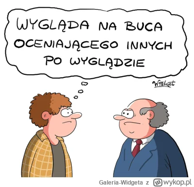 Galeria-Widgeta - Rys. Widget

#wyglad #ocenia #heheszki #opinia #obserwacje #obserwa...