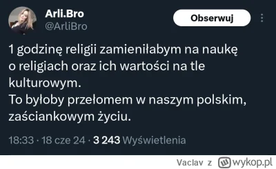 Vaclav - Arli to lewaczka, mama na pełen etat, nienawidzi tradycji i religii - szczeg...