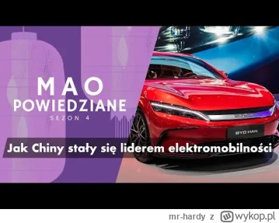 m.....y - Mao Powiedziane – #63 Jak Chiny stały się liderem elektromobilności: z rowe...