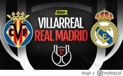 Ragll - Dzisiaj ważny mecz dla obu drużyn. Villarreal będzie chciało potwierdzić swój...