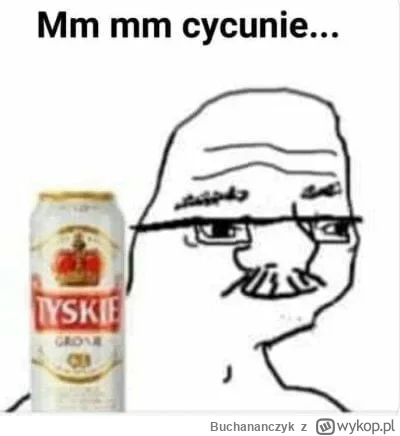 Buchananczyk - @miloszy: