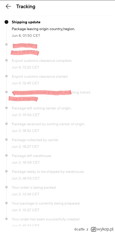 0caffe - @EmcePomidor3 według trackingu moja paczka była na lotnisku już 3. A chyba d...