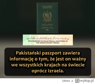 Ukiss - Powód jest polityczny - Pakistan nie uznaje Izraela jako państwa. Decyzja ta ...