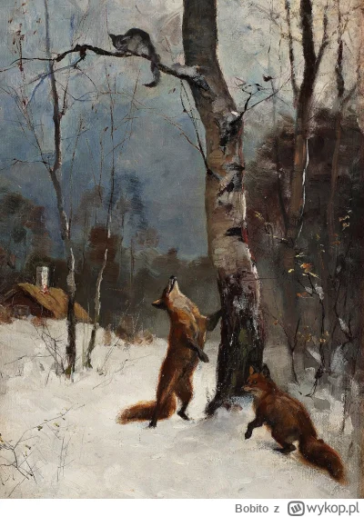 Bobito - #obrazy #sztuka #malarstwo #art

Lisy i kot - pejzaż zimowy , 1881 - olej na...