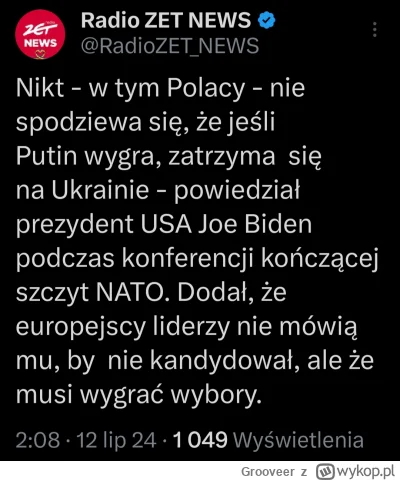 Grooveer - Biden wie, że Putin nie zatrzyma się na Ukrainie jeśli wygra. Ciekawe co z...